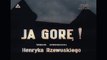 Ja Gore - Film kostiumowy (kolor)