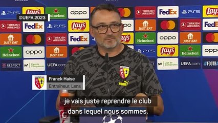 Lens - Haise : "Si on n'est pas capables d'en profiter, on est des cons"