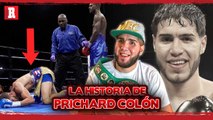 Prichard Colón: su ÚNICA DERROTA lo dejó FUERA del RING para SIEMPRE