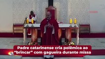 Padre catarinense cria polêmica ao “brincar” com gagueira durante missa