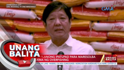 Fishing ban, planong ipatupad para maresolba ang problema ng overfishing | UB