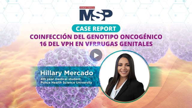 Case report: Coinfección del genotipo oncogénico 16 de VPH en verrugas genitales