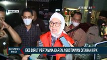 Diduga Terlibat Korupsi LNG, Mantan Dirut Pertamina Karen Agustiawan Ditahan 20 Hari di Rutan KPK