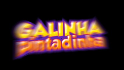 Galinha Pintadinha 1 | movie | 2008 | Official Clip