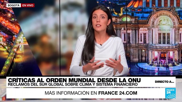 Directo a... Bogotá y los mensajes de líderes del sur global en la Asamblea General de la ONU