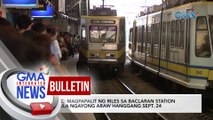 LRMC: magpapalit ng riles sa Baclaran Station simula ngayong araw hanggang Sept. 24 | GMA Integrated News Bulletin