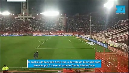 El análisis de Facundo Aché tras la derrota de Gimnasia ante Huracán por 2 a 0