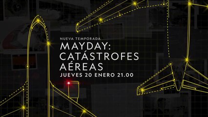 Mayday: catástrofes aéreas Temporada 22 Promo