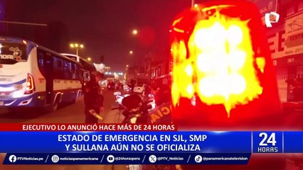Estado de emergencia en SJL, SMP y Sullana: ¿De dónde saldría el presupuesto para su implementación?