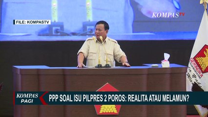 Waketum PKB Prediksi Hanya Ada 2 Poros di Pilpres, Begini Tanggapan PPP dan Gerindra