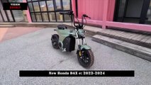 New Honda DAX e: 2023-2024