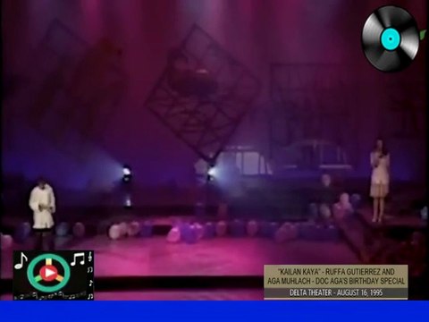 KAILAN KAYA (Rannie Raymundo & Viktoria Cover) | Ruffa Gutierrez & Aga Muhlach | Doc Aga's Birthday Special in Oki Doki Doc Live at Delta Theater (August 16, 1995)