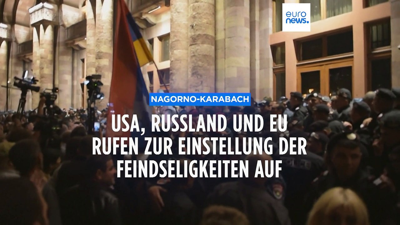 Neue Kämpfe in Berg-Karabach: EU, USA und Russland fordern sofortiges Ende