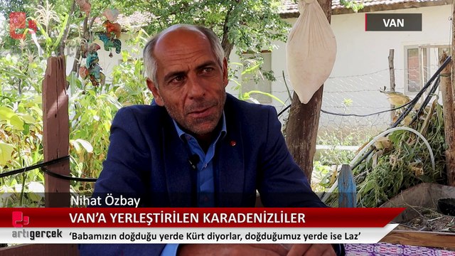 Van'daki Laz köyü 'Burada Laz, Karadeniz’de Kürt diyorlar'