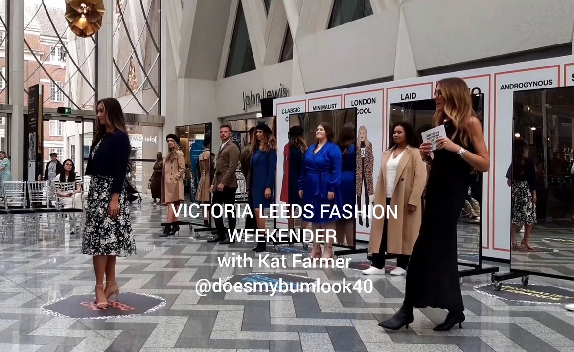 Victoria Leeds Fashion Weekender - Steph Smith reports