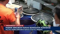 Gerebek Pabrik Miras Berkedok Konveksi di Jakarta Barat, Polisi Sita Ribuan Botol Ciu Siap Edar!