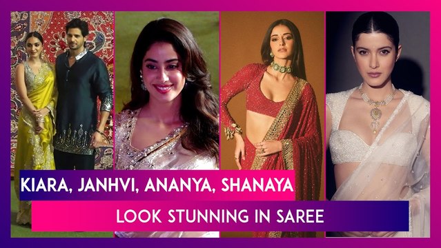 Kiara Advani, Janhvi Kapoor, Ananya Panday And Shanaya Kapoor Look Stunning In Saree