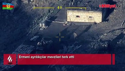 Ermeni ayrılıkçılar mevzileri terk etti