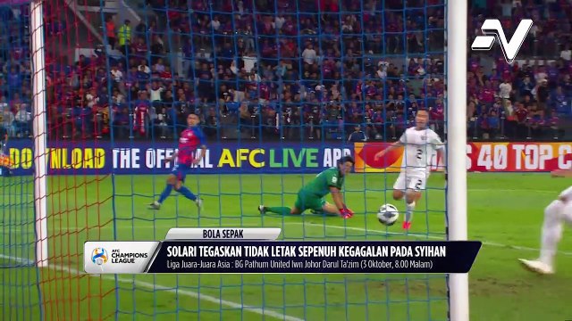 Penjaga Gol JDT, Syihan Hazmi tekad mahu bangkit tampil prestasi lebih baik dalam aksi kedua lawan BG Pathum di ACL