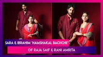 Sara Ali Khan Calls Herself & Ibrahim Ali Khan ‘Hamshakal Bacche’ Of 'Raja' Saif & 'Rani' Amrita