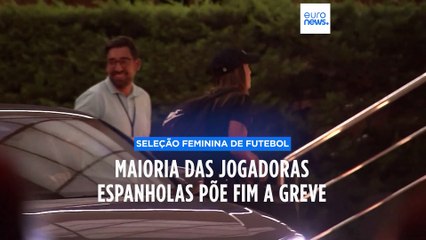 Maioria das jogadoras da seleção espanhola põe fim a greve