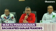Soal Waktu Pengumuman Pendamping Ganjar, Begini Pertimbangan TPN