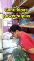 ganti kipas power suplay mesin foto copy