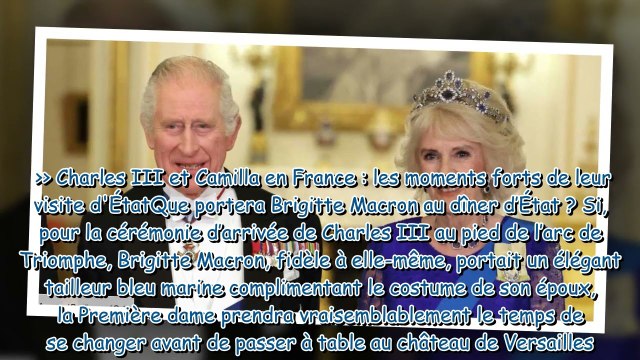 Charles III et Camilla en France ce dress code imposé pour le dîner à Versailles