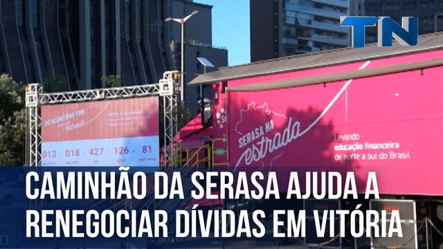 Caminhão da Serasa ajuda a renegociar dívidas em Vitória