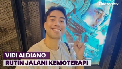 Vidi Aldiano Kuatkan Jiwa dan Tubuh untuk Jalani Kemoterapi Lebih Rutin