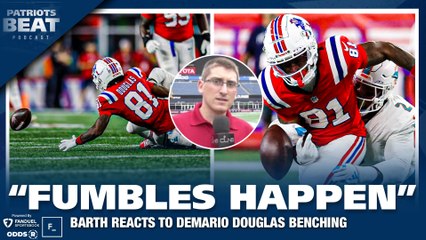Barth: Patriots CANT Afford to BENCH Demario Douglas