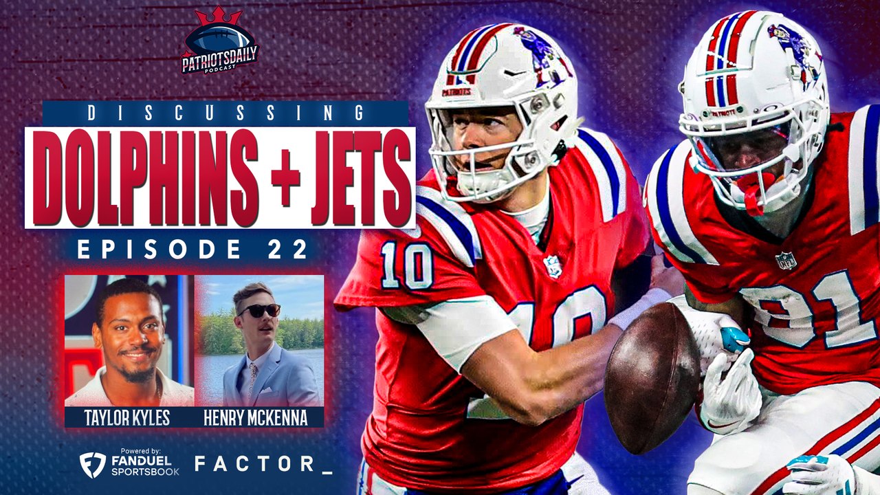 Patriots vs Dolphins Recap + Look Ahead to Jets...