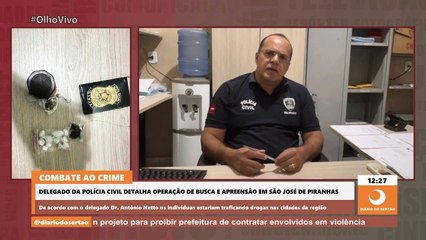 Delegado da Polícia Civil detalha operação de busca e apreensão em São José de Piranhas