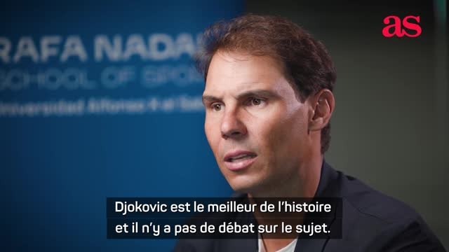 ATP - Nadal : Djokovic est le meilleur de l'histoire
