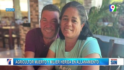 Allanamiento en Moca cobra vida de agricultor y hiere a su esposa | Primera Emisión SIN