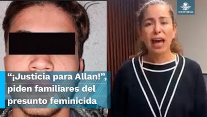 “Allan es una persona honorable”: mamá del presunto feminicida de Ana María