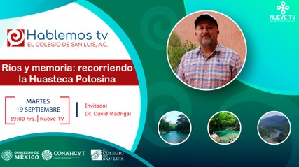 #HablemosTV sobre la memoria de los ríos de la Huasteca