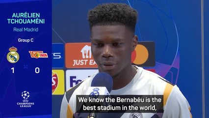 Bernabeu the best stadium in the world - Tchouameni