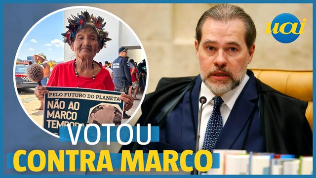 Toffoli vota contra marco temporal de terras indígenas