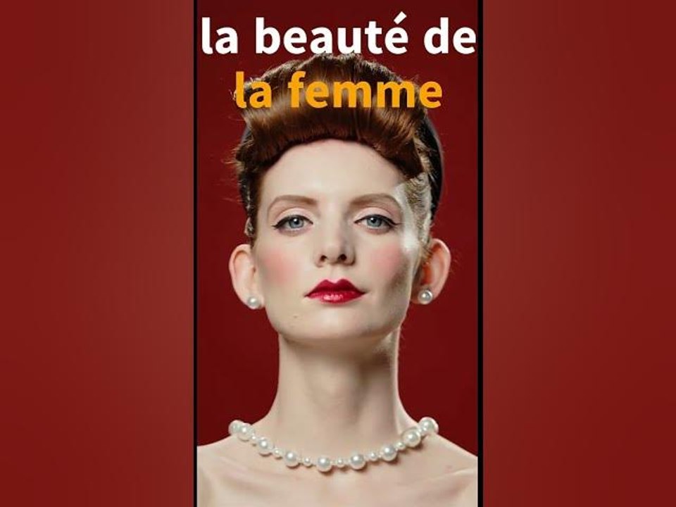 La beauté de la femme
