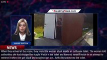 Woman rescued from outhouse toilet after retrieving lost Apple Watch - 1BREAKINGNEWS.COM