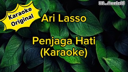 Karaoke Ari Lasso ~ Penjaga Hatimu