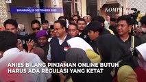 Kala Anies Baswedan Singgung Masalah Pinjol saat Diskusi dengan Mahasiswa