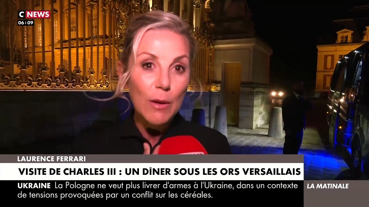 Visite de Charles III : La journaliste Laurence Ferrari invitée au dîner d'Etat hier soir à Versailles raconte au micro de CNews les coulisses de la soirée