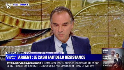 Argent liquide: "Il y a une résistance qui fait dire que les espèces ne disparaîtront pas", selon Pascal de Lima, économiste