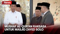 Presiden Jokowi Serahkan Mushaf Al-Qur'an Raksasa ke Masjid Zayed Solo