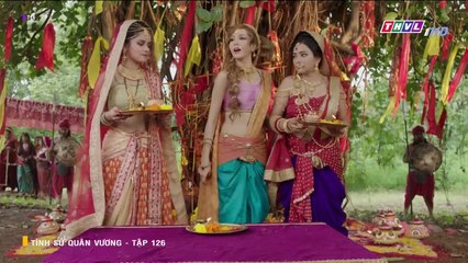 tình sử quân vương tập 126 - THVL1 lồng tiếng - phim ấn độ - xem phim tinh su quan vuong tap 127