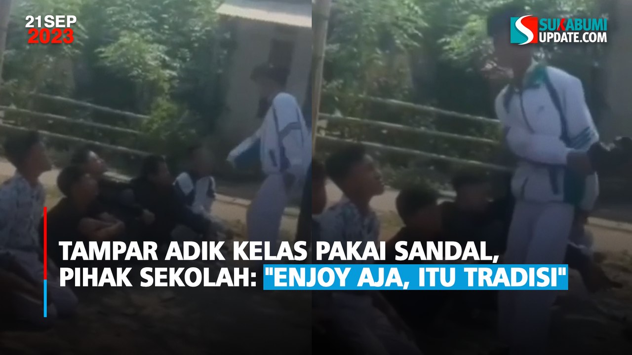 Tampar Adik Kelas Pakai Sandal, Pihak Sekolah: "Enjoy aja, Itu Tradisi"