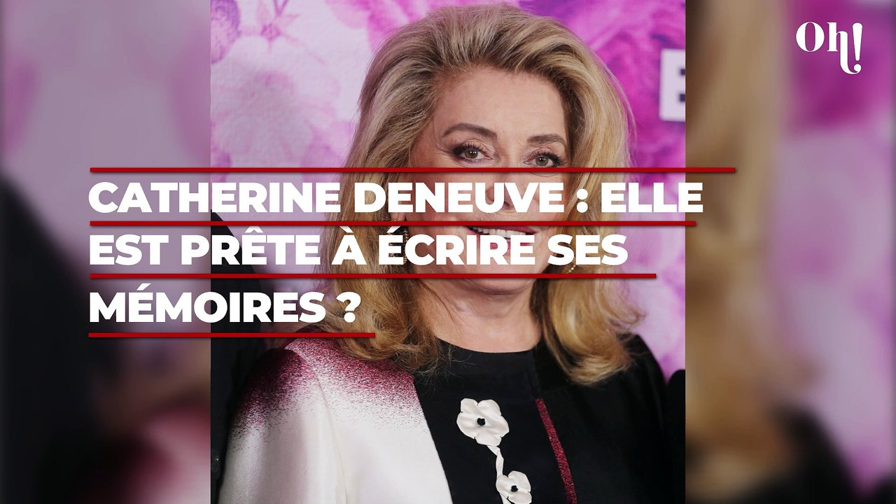 Catherine Deneuve : à bientôt 80 ans, elle est prête à écrire ses mémoires ? "la vérité de mon histoire..."