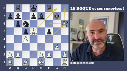 Le roque aux échecs et ses surprises ...